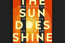 The cover of The Sun Does Shine by Anthony Ray Hinton taken from Bishopfamily.farm